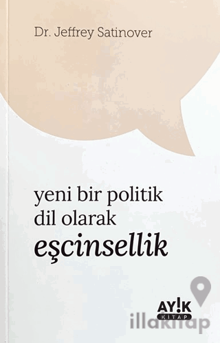 Yeni Bir Politik Dil Olarak Eşcinsellik