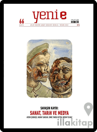 Yeni E Dergisi Aylık Kültür Sanat Dergisi Sayı: 66 Nisan 2022