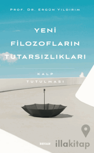 Yeni Filozofların Tutarsızlıkları