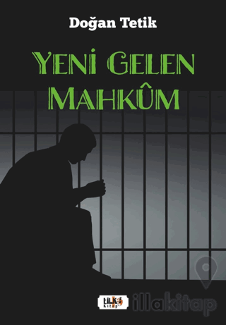 Yeni Gelen Mahkum