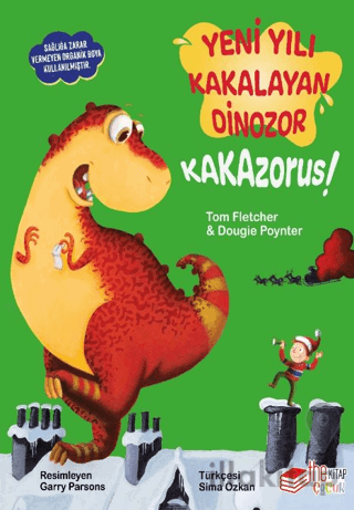 Yeni Yılı Kakalayan Dinozor Kakazorus