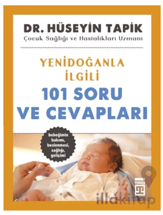 Yenidoğanla İlgili 101 Soru ve Cevapları