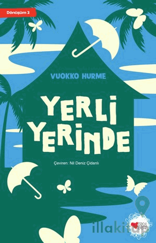 Yerli Yerinde - Dönüşüm 2