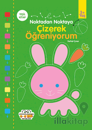 Yeşil - Çizerek Öğreniyorum - Noktadan Noktaya