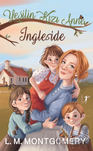 Yeşilin Kızı Anne 6: Ingleside