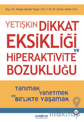 Yetişkin Dikkat Eksikliği ve Hiperaktivite Bozukluğu