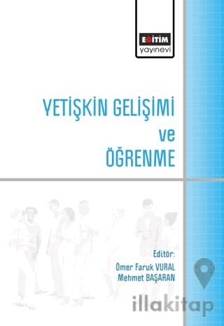 Yetişkin Gelişimi ve Öğrenme