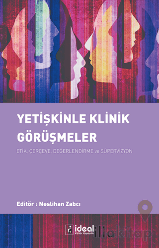 Yetişkinle Klinik Görüşmeler