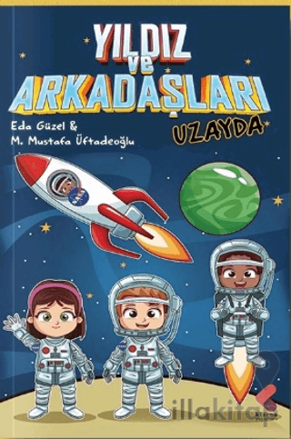 Yıldız ve Arkadaşları Uzayda