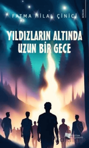 Yıldızların Altında Uzun Bir Gece