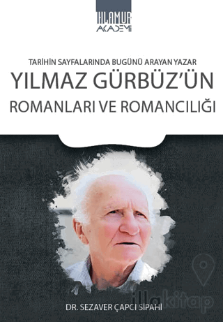 Yılmaz Gürbüz’ün Romanları ve Romancılığı