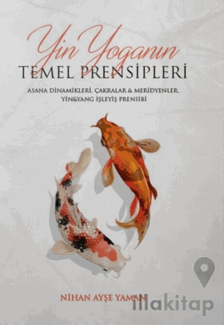 Yin Yoga'nın Temel Prensipleri