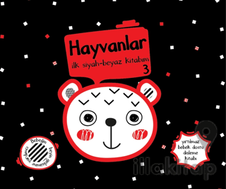 Yırtılmaz Kitap: Hayvanlar 3 İlk Siyah-Beyaz Kitabım