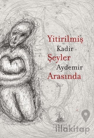 Yitirilmiş Şeyler Arasında