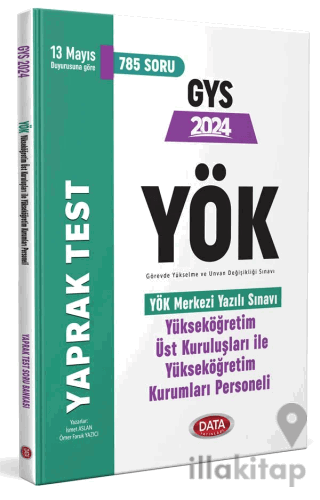 YÖK Üst Kuruluşları ile YÖK Personeli GYS Yaprak Test