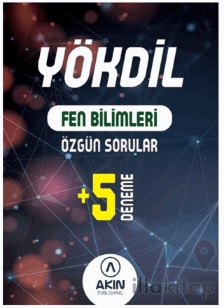 YÖKDİL Fen Bilimleri Özgün Sorular ve 5 Deneme