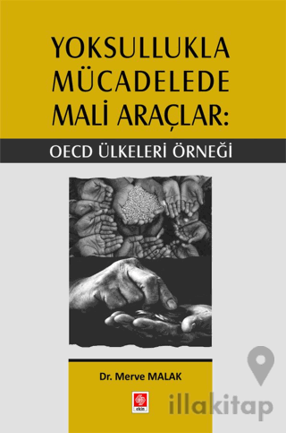 Yoksullukla Mücadelede Mali Araçlar: OECD Ülkeleri Örneği