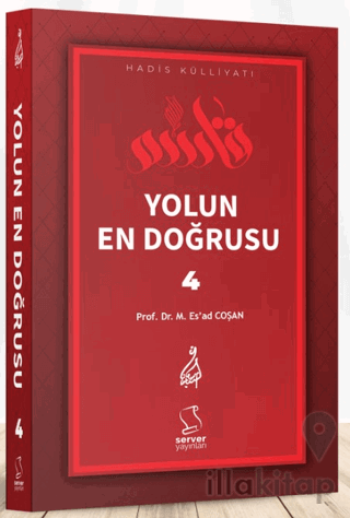 Yolun En Doğrusu - 4