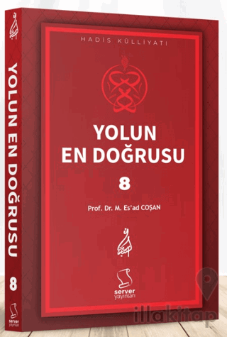 Yolun En Doğrusu - 8