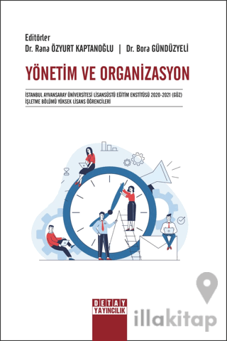 Yönetim Ve Organizasyon