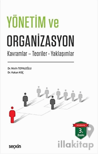 Yönetim ve Organizasyon