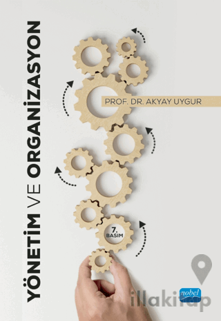 Yönetim ve Organizasyon