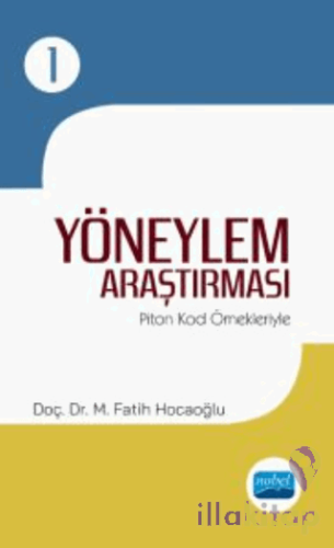 Yöneylem Araştırması - 1 / Piton Kod Örnekleriyle