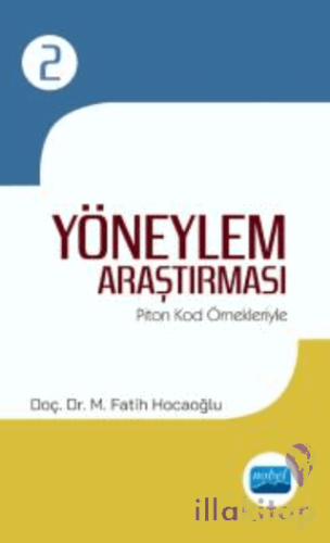 Yöneylem Araştırması - II / Piton Kod Örnekleriyle