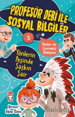 Yönlerin Peşinde Şaşkın Şair - Profesör Debi İle Sosyal Bilgiler