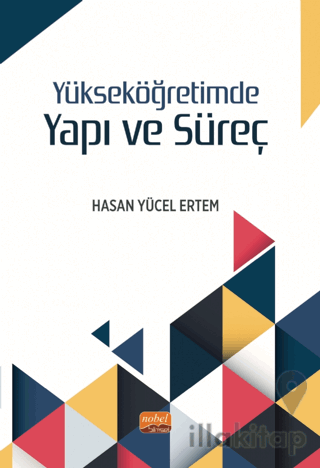 Yükseköğretimde Yapı ve Süreç