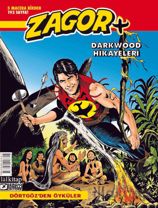 Zagor Darkwood Hikayeleri Sayı: 1