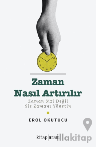 Zaman Nasıl Artırılır