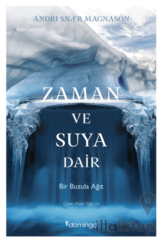 Zaman Ve Suya Dair