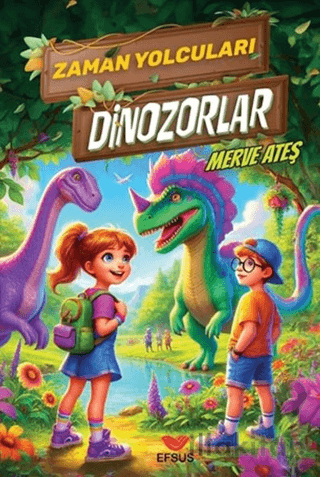 Zaman Yolcuları Dinozorlar