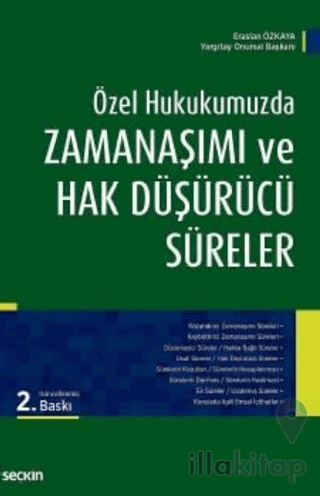 Zamanaşımı ve Hak Düşürücü Süreler