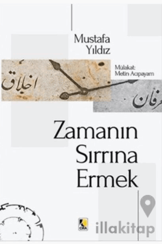 Zamanın Sırrına Ermek