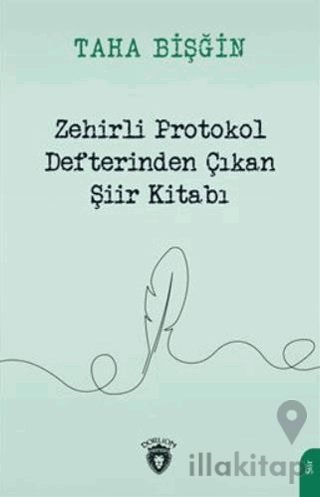 Zehirli Protokol Defterinden Çıkan Şiir Kitabı