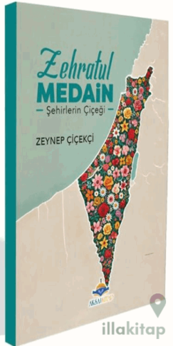 Zehratül Medain