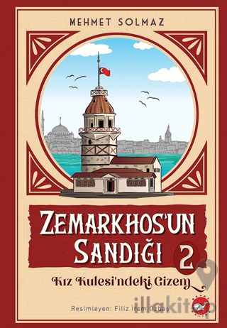 Zemarkhos'un Sandığı 2 - Kız Kulesi'ndeki Gizem