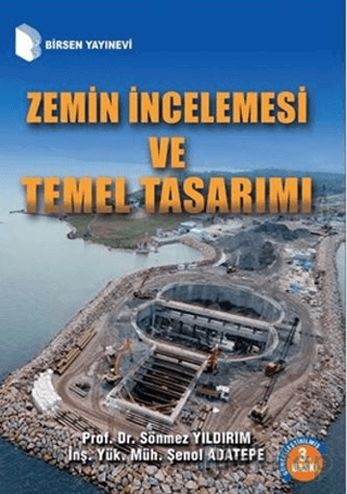 Zemin İncelemesi ve Temel Tasarımı