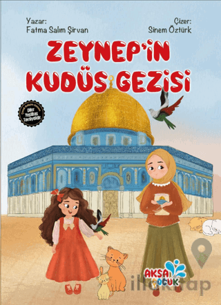 Zeynep'in Kudüs Gezisi