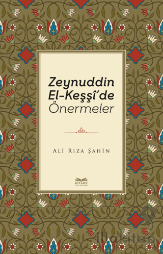 Zeynuddin El-Keşşi'de Önermeler