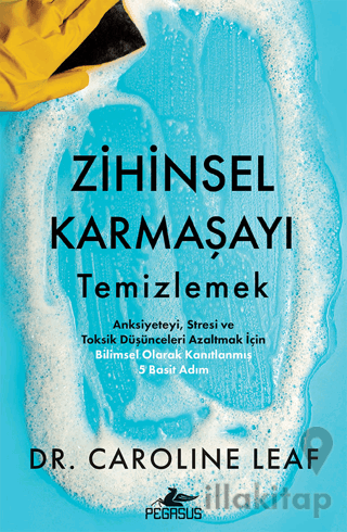 Zihinsel Karmaşayı Temizlemek