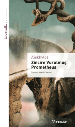 Zincire Vurulmuş Prometheus - Livaneli Kitaplığı