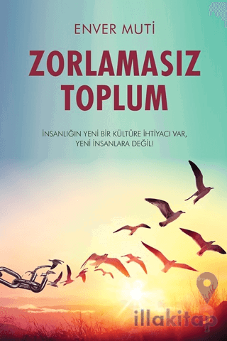 Zorlamasız Toplum